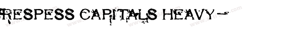 Respess Capitals Heavy字体转换